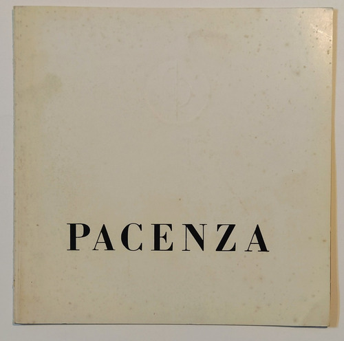 Catálogo Arte Onofrio Pacenza Obra Inéd Galería Rubbers 1977