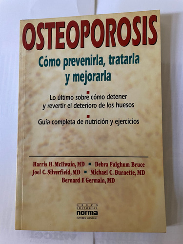 Libro Osteoporosis Cómo Prevenirla Tratarla Y Mejorarla