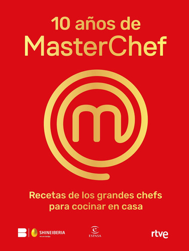 10 Años De Masterchef - Shine;rtve -(t.dura) - *