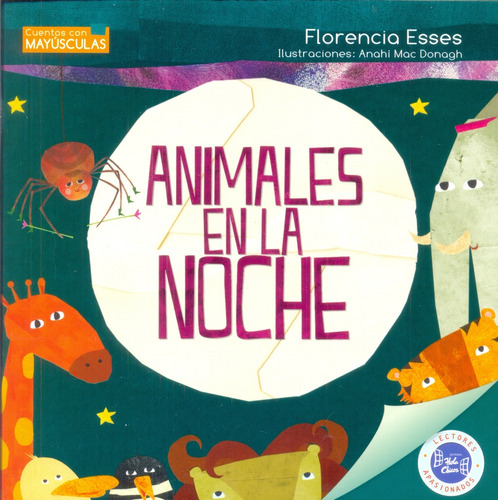 Animales En La Noche - Florencia Esses