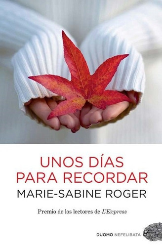 Unos Días Para Recordar - Rofer Marie-sabine