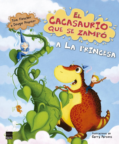 El Cacasaurio Que Se Zampó La Princesa