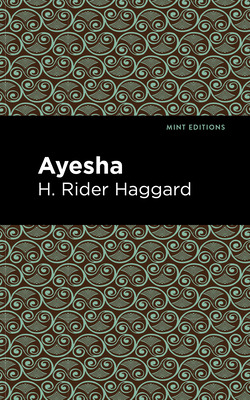 Libro Ayesha - Haggard, H. Rider