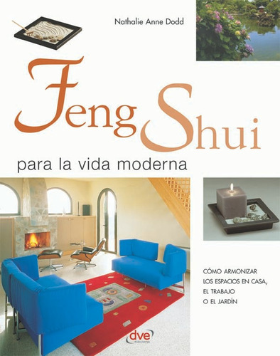 Feng Shui Para La Vida Moderna - Anne Dodd