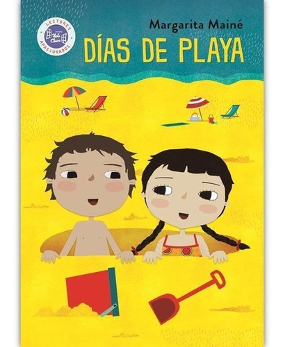 Dias De Playa - Margarita Maine - Hola Chicos - Libro