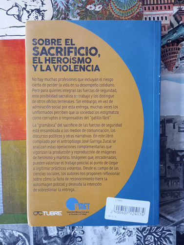 Sobre El Sacrificio, El Heroísmo Y Violencia - Garriga Zucal (Usado)