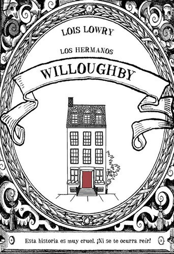 Hermanos Willoughby,los - Lowry, Lois