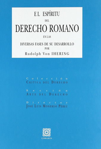 El Espiritu Del Derecho Romano En Las Diversas Fases De Su D