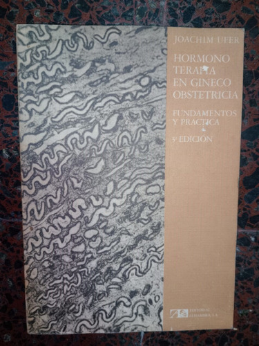 Libro Hormonoterapia En Gineco Obstetricia Joachim Ufer