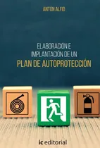 Comprar Elaboración E Implantación De Un Plan De Autoprotección