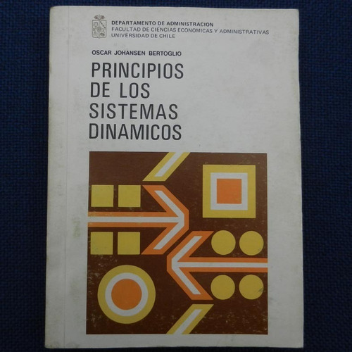 Principios De Los Sistemas Dinamicos, Oscar Johansen Bertogl