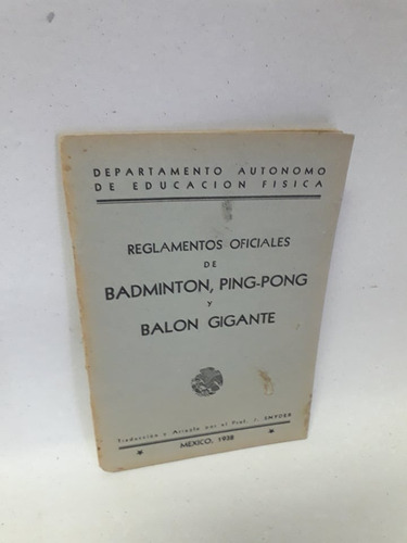 Reglamentos Oficiales De Badminton Ping Pong Y Balon