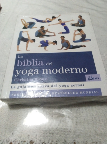 La Guia Del Yoga Moderno