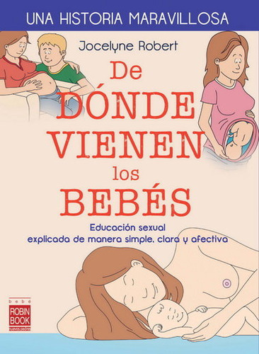 De Dónde Vienen Los Bebés (libro Original)