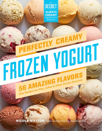 Libro Perfectly Creamy Frozen Yogurt-inglés