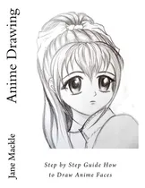 Comprar Libro: Dibujo De Anime: Guía Paso A Paso Sobre Cómo Dibujar 