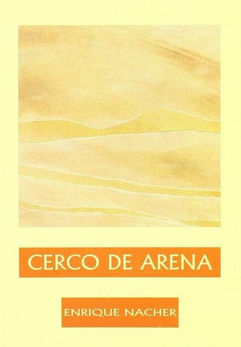 Cerco De Arena - Nacher, Enrique