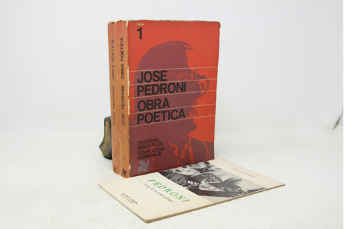 José Pedroni - Obra Poética - 2 Tomos - Colección Homenaje