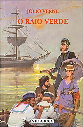 O Raio Verde: + marcador de páginas, de (Seleccionado(es) por) Editora Garnier. Editorial Editora Garnier, capa mole em português, 2001