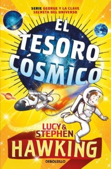  El Tesoro Cosmico ( La Clave Secreta Del Universo 2)  - Luc