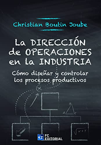 La Direccion De Operaciones En La Industria - Boutin Joube C