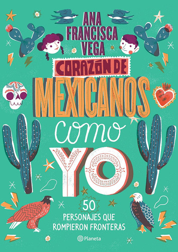 Libro: Corazón De Mexicanos Como Yo: 50 Historias De Que