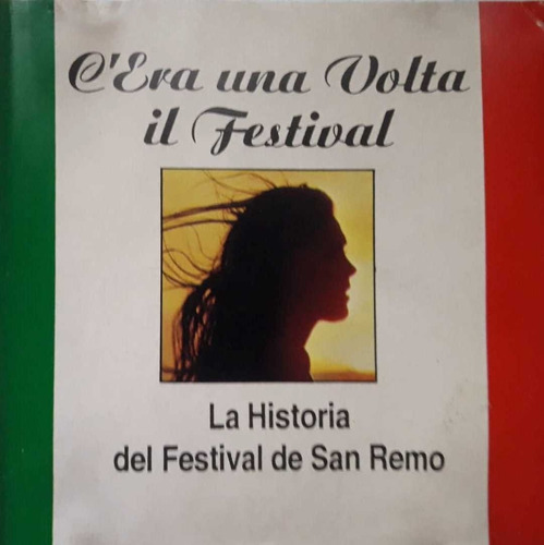 C'era Una Volta Il Festival Historia De San Remo Cd Pvl 