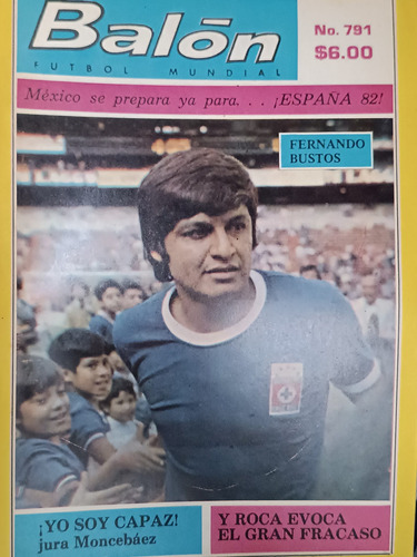 Revista Fútbol Balón 781 Fernando Bustos Y Eladio Vera