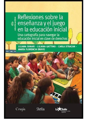 Libro - Reflexiones Sobre La Enseñanza Y El Juego En La Edu