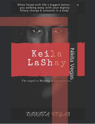 Libro:  Keila Lashay (meeting At Apartment 710)