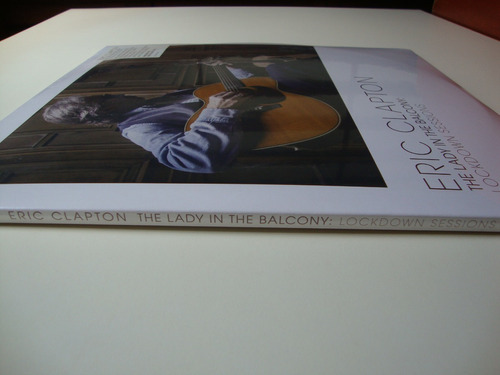 Lp Vinil Duplo - Eric Clapton - The Lady In The Balcony: Loc