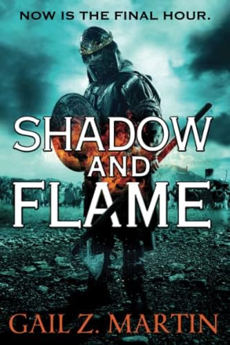 Shadow And Flame (the Ascendant Kingdoms Saga, 4), De Martin, Gale Z.. Editorial Orbit, Tapa Blanda En Inglés