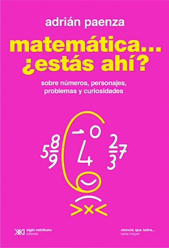 Libro Matematica... Estas Ahi ? De Adrian Paenza