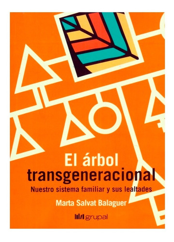 Arbol Transgeneracional El - Marta Salvat Balaguer