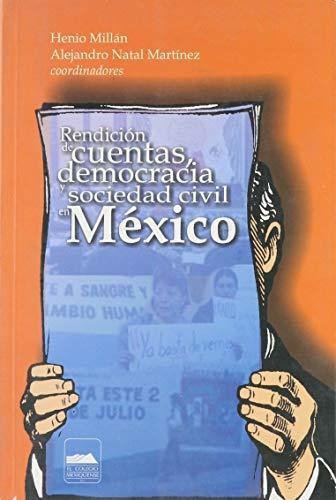 Libro Rendicion De Cuentas Democracia Y Sociedad De Millan