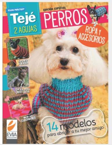 Libro : Perros Teje 2 Agujas Ropa Y Accesorios (tejido 2.. 