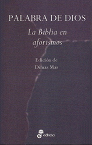 Palabra De Dios - Mas, Dimas (edicion), De Mas, Dimas (edicion). Editorial Edhasa En Castellano
