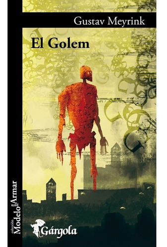 El Golem - Gustav Meyrink - Gárgola Modelo Para Armar