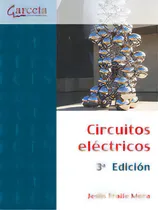 Comprar Circuitos Electricos - 3ãâª Edicion, De Fraile Mora, Jesus., Vol. 1. Editorial Ibergarceta Publicaciones S.l., Tapa Blanda, Edición 3ª Edición En Español