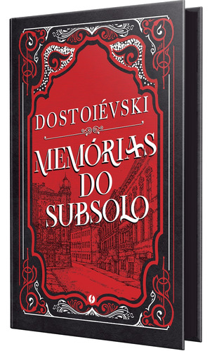 Memórias do subsolo, de Dostoievski, Fiódor. Book One Editora, capa dura em português, 2021