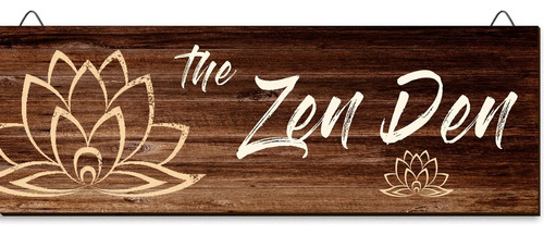 Señal De Pared De Madera The Zen Den , 13.7 X 4.7 Pul...
