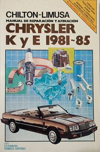 Manual De Reparación Afinación Chrysler Kye 1981-85 Chilton
