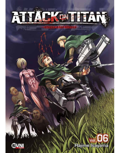 Attack On Titan, De Hajime Isayama., Vol. 6. Editorial Ovni Press, Tapa Blanda, Edición 1 En Español, 2020