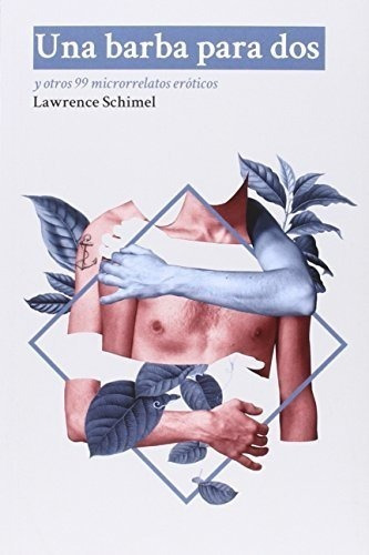 Una Barba Para Dos, De Schimel, Lawrence. Editorial Dos Bigotes, Tapa Blanda En Español