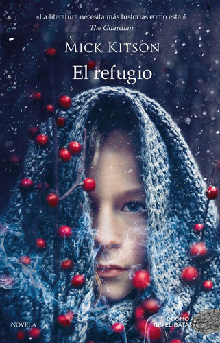 El Refugio, De Kitson, Mick. Editorial Duomo Ediciones, Tapa Blanda En Español