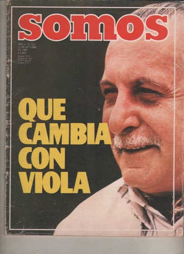 Revista * Somos * Año 1980 Nº 212 - Que Cambia Con Viola 