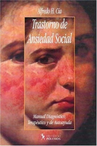 Trastorno De Ansiedad Social - Alfredo H Cia