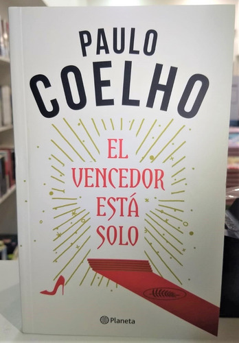 El Vencedor Esta Solo **promo**, De Paulo Coelho. Editorial Planeta, Tapa Blanda, Edición 1 En Español