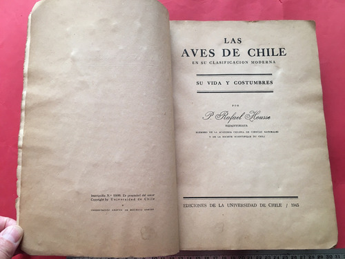 Las Aves De Chile En Su Clasificación Moderna 1945 R. Housse (Usado)