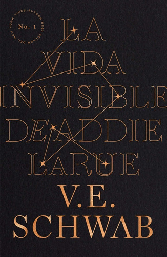 La Vida Invisible De Addie Larue - Schwab, Victoria